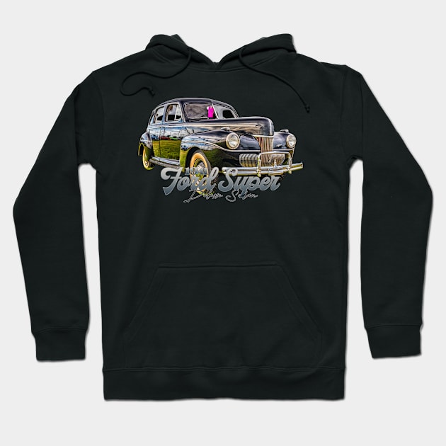 1941 Ford Super DeLuxe Sedan Hoodie by Gestalt Imagery